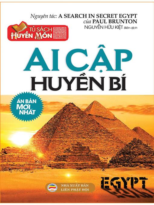 Title details for Ai Cập huyền bí by Nguyễn Hữu Kiệt - Available